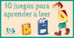 Juegos para aprender a leer en niños y niñas